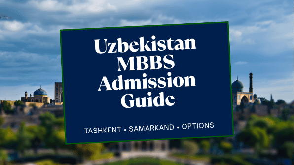 Uzbekistan MBBS Admission Guide: Tashkent and Samarkand Options
